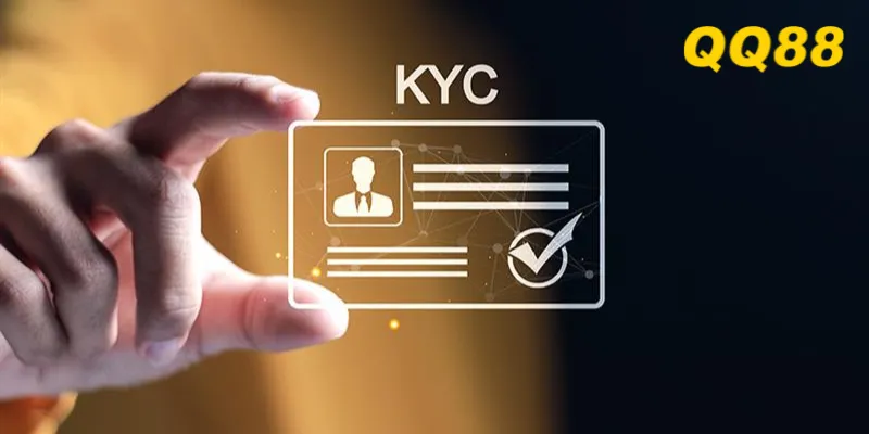 Hướng dẫn KYC QQ88 xác minh danh tính